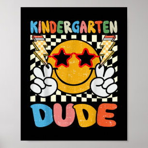 Kids First Day Kindergarten Back To School Kinderg Poster