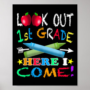 Kids First Day Of First Grade Look Out 1st Grade H Poster