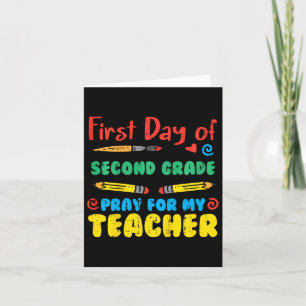 Kids First Day Second Grade 2nd Pray Fun Ck School Card