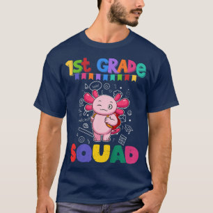 Kids First Grade Squad Funny Axolotl Elementary Sc T-Shirt