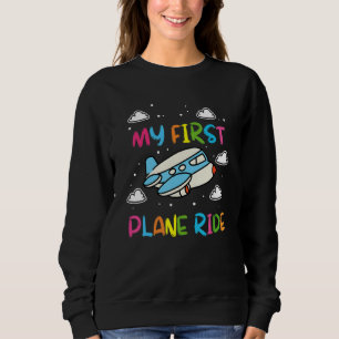 Kids First Time Flying My First Aeroplane Ride Boy Sweatshirt