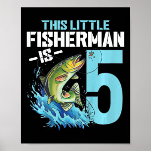 Kids Fishing Birthday Shirt 5 Year Old Boy Fisher Poster