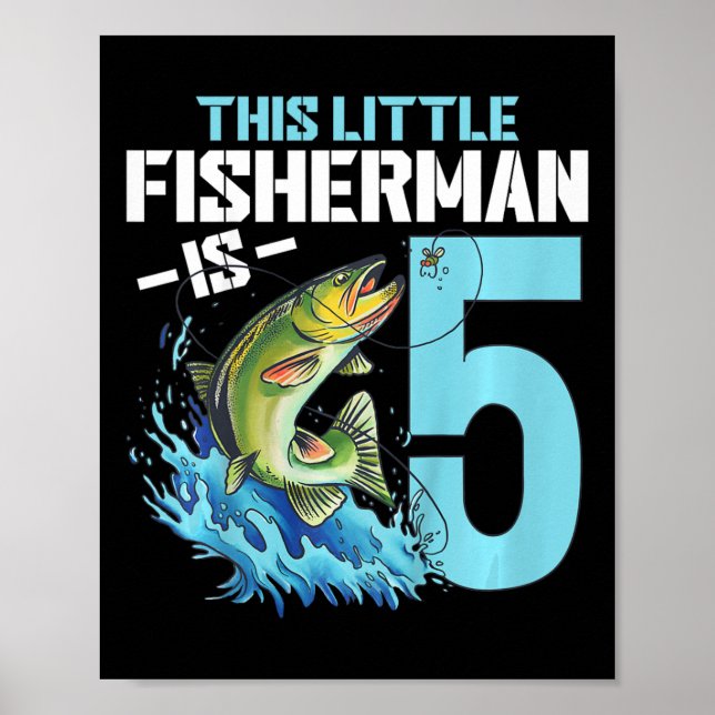 Kids Fishing Birthday Shirt 5 Year Old Boy Fisher  Poster (Front)