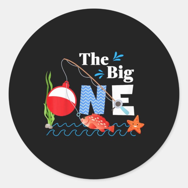 Kids Fishing The Big One Year 1st First Birthday L Classic Round Sticker (Front)