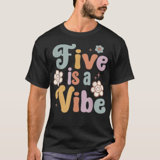 Kids Five Is A Vibe Groovy 5th Birthday Groovy Flo T-Shirt