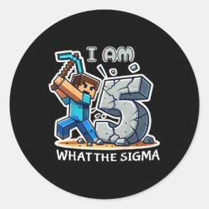 Kids Five Years Old Sigma Pixel Art Mining Gamer S Classic Round Sticker