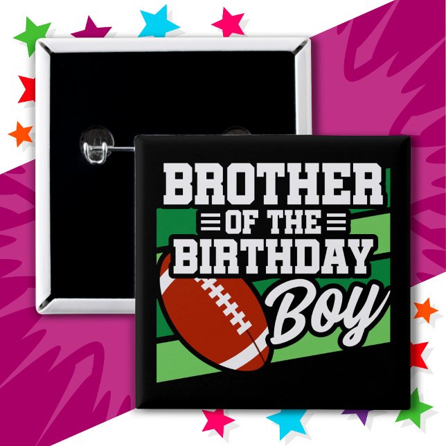 Kids Football Party Brother of the Birthday Boy 15 Cm Square Badge (Creator Uploaded)