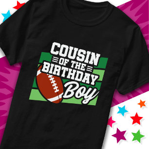Kids Football Party Cousin of the Birthday Boy T-Shirt