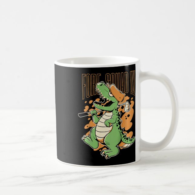 Kids Fore Squad T-rex Dinosaur Golf Player Graphic Coffee Mug (Right)