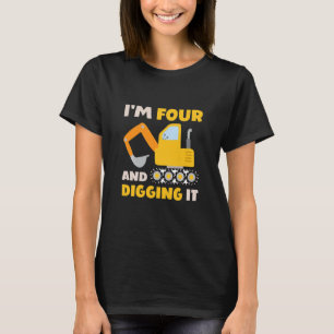 Kids  Four And Digging It Construction Excavator B T-Shirt