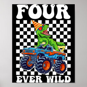 Kids Four Ever Wild Dinosaur Monster Truck 4th Bir Poster