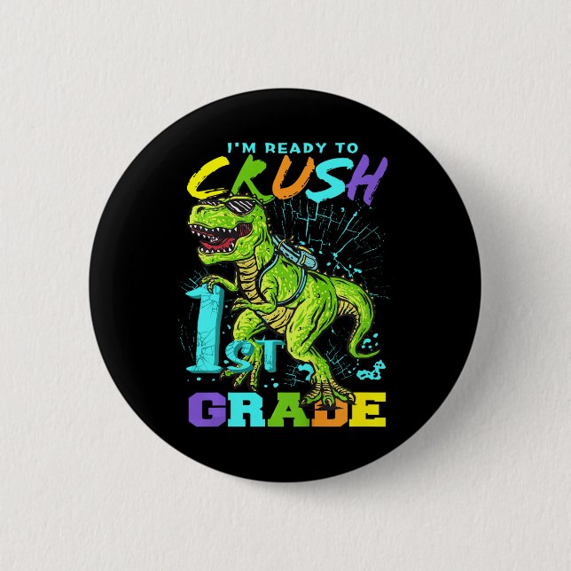 Kids Fun First Grade T-Rex Tee 6 Cm Round Badge (Front)