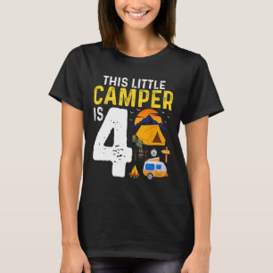 Kids Funny 4th Camping Birthday Camper Lover 4 Yea T-Shirt