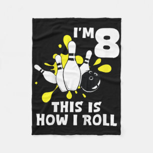 Kids Funny Bowling Birthday Party I'm 8 This How I Fleece Blanket