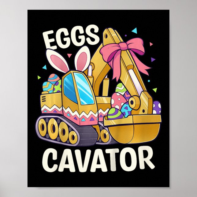Kids Funny Easter Shirt Eggs Cavator Easter Bysket Poster (Front)