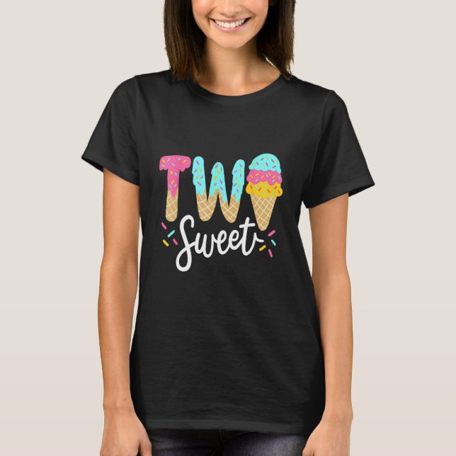 Kids Funny Kids Two Sweet Ice Cream Girls 2nd Birt T-Shirt (Front)
