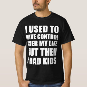 Kids funny quote T-Shirt