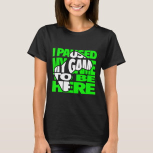 Kids Funny Video Games Saying For Gamer T-Shirt