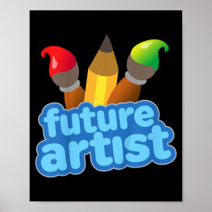 Kids Future Artist Profession Painting Quote Poster