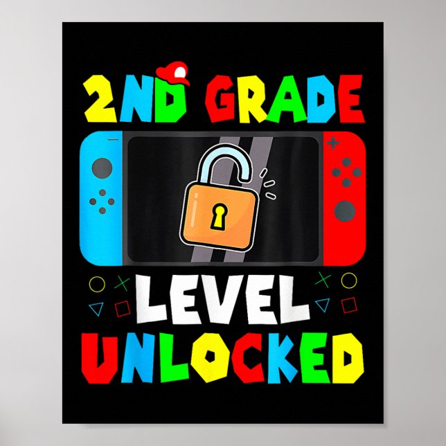 Kids Game Gaming 2nd Grade Level Unlocked First Da Poster (Front)