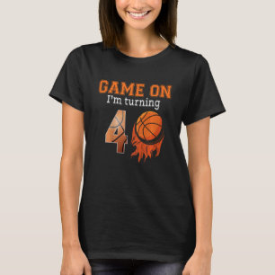 Kids Game On I m Turning 4 Basketball 4th Birthday T-Shirt