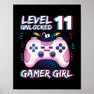 Kids Gamer Girl 11 Year Old Level 11 Unlocked Poster