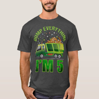 Kids Garbage Truck Dump Everything I'm 5 Garbage T T-Shirt