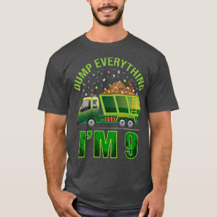 Kids Garbage Truck Dump Everything I'm 9 Garbage T T-Shirt