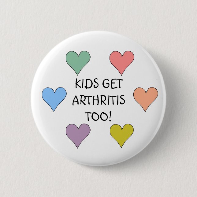 KIDS GET ARTHRITIS TOO! - buttons (Front)