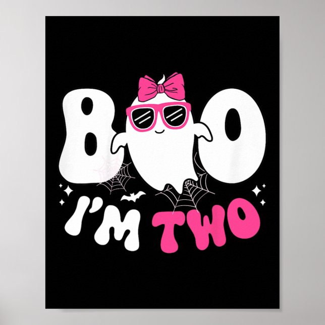 Kids Ghost Boo I'm Two 2nd Birthday Girl Halloween Poster (Front)