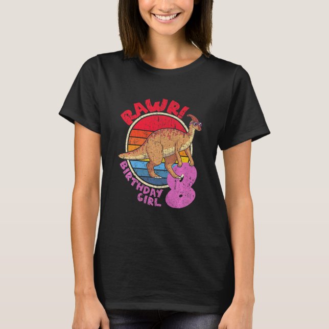 Kids Girl 8th Birthday I Rawr! Parasaurolophus I F T-Shirt (Front)