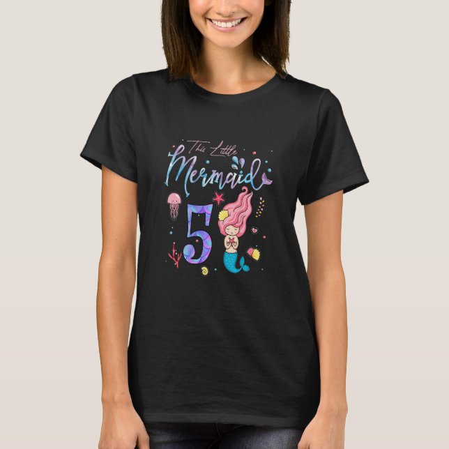 Kids Girls 5th Birthday Girl This Little Mermaid I T-Shirt (Front)