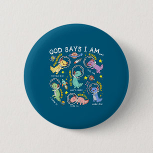 Kids God Says Am Outer Space 6 Cm Round Badge