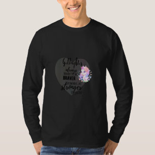 Kids Goddaughter Motivational Quote Braver Stronge T-Shirt