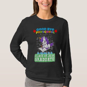 Kids Good Bye Preschool On My Way To Be Class Of 2 T-Shirt