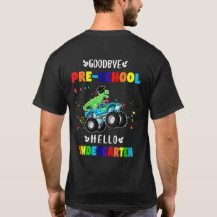 Kids Goodbye Pre School Hello Kindergarten Graduat T-Shirt