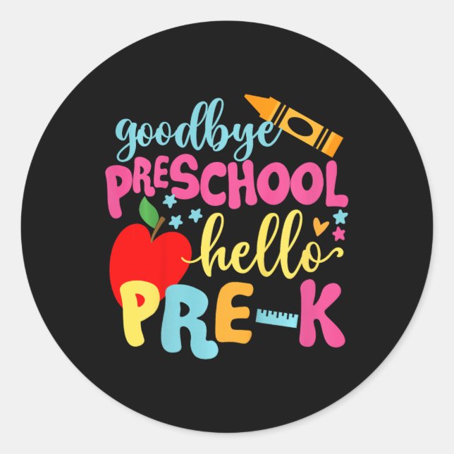 Kids Goodbye Preschool Back To School Classic Round Sticker (Front)