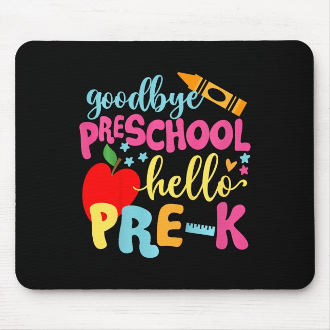 Kids Goodbye Preschool Back To School Mouse Pad (Front)