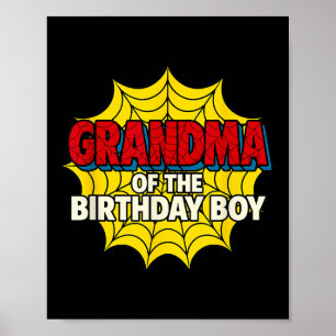 Kids Grandma Of The Birthday Boy Spider Theme Part Poster