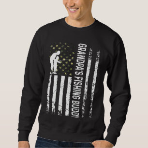 Kids Grandpa's Fishing Buddy Dad Son Team Young Fi Sweatshirt