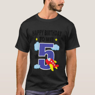 Kids Happy Birthday To Me I'm 5 Toddler Boy Airpla T-Shirt