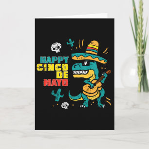Kids Happy Cinco De Mayo Dino Trex Cinco De Mayo K Card