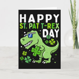 Kids Happy St Pat Trex Day Dino St Patricks Day To Card