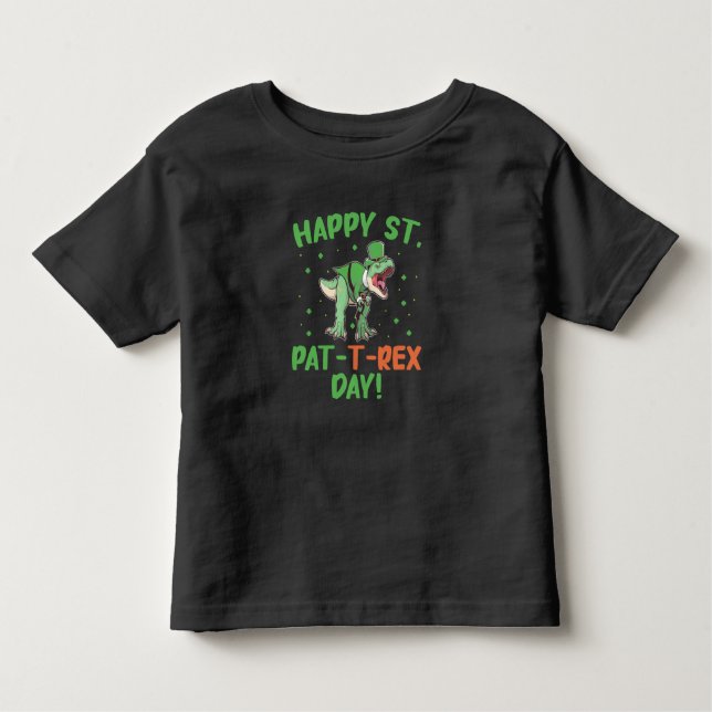 Kids Happy St Pat Trex Day Dino St Patricks Day  Toddler T-Shirt (Front)
