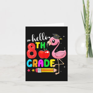 Kids Hello 8th Grade Flamingo Back To School First Card