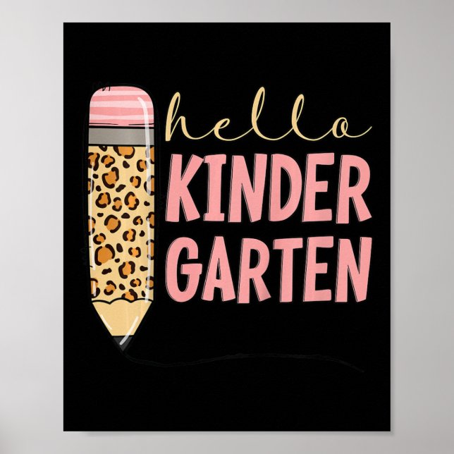 Kids Hello Kindergarten 1st Day Of Kindergarten Pe Poster (Front)