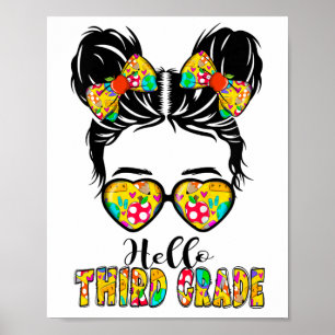 Kids Hello Third Grade Messy Bun Girls 3rd Grade C Poster