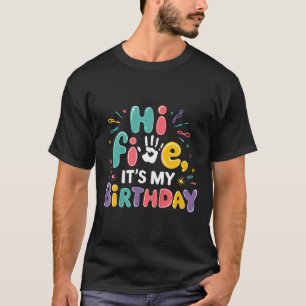 Kids Hi Five Its My Birthday 5th Birthday Party 5 T-Shirt