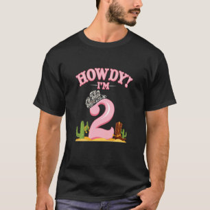 Kids Howdy Cowgirl 2nd Birthday Western Country So T-Shirt