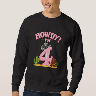 Kids Howdy Cowgirl 4th Birthday Western Country So Sweatshirt